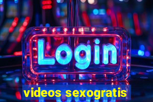 videos sexogratis